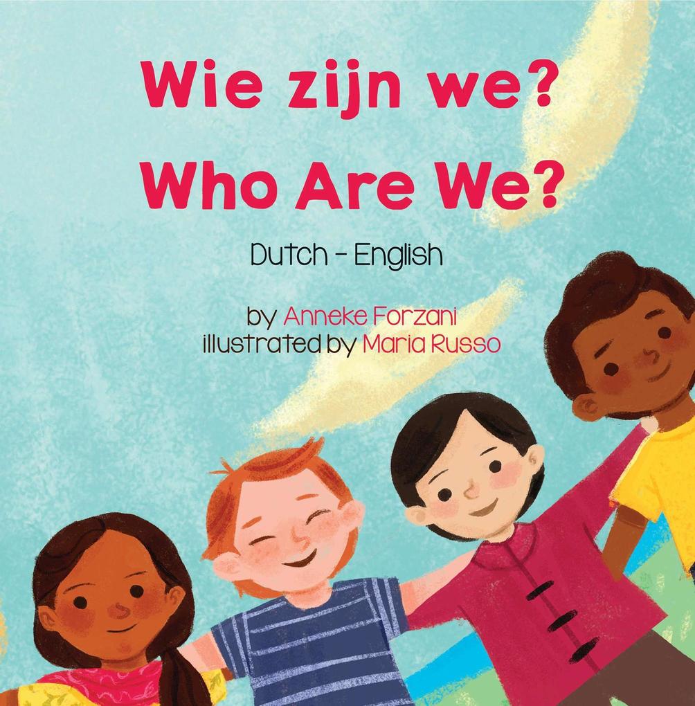 Who Are We? (Dutch-English)