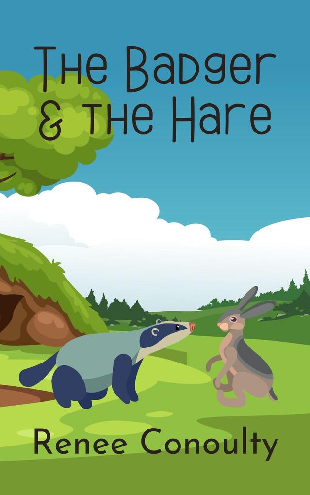 The Badger & the Hare (Picture Books)