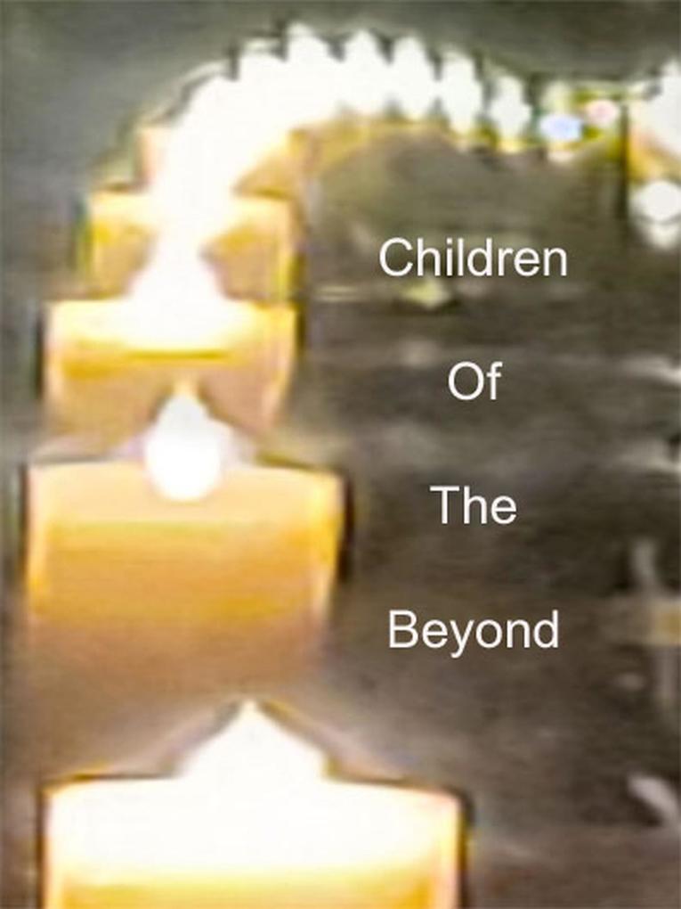 Children Of The Beyond