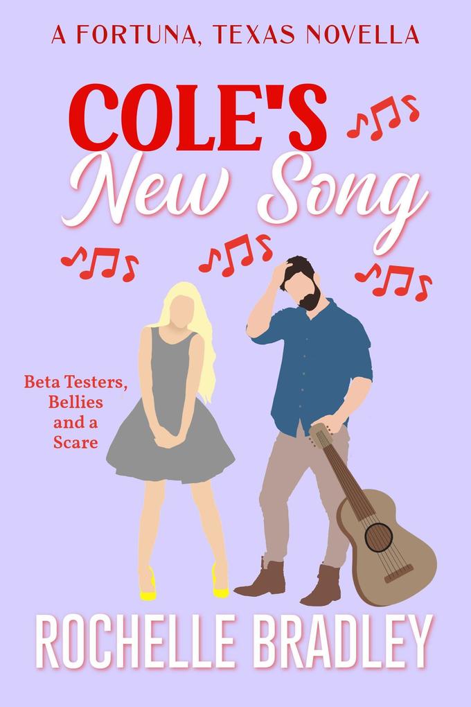 Cole‘s New Song (A Fortuna Texas Novel #7)