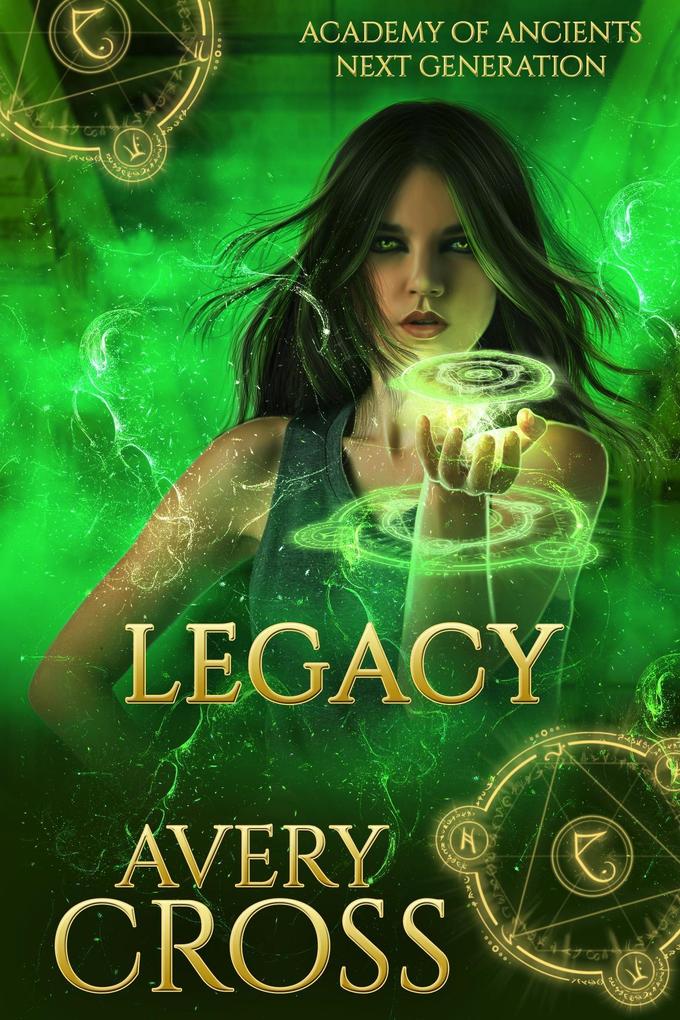 Legacy (Academy of Ancients #8)