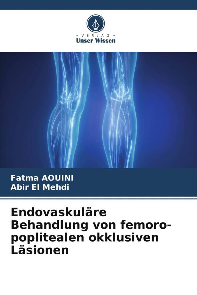 Endovaskuläre Behandlung von femoro-poplitealen okklusiven Läsionen
