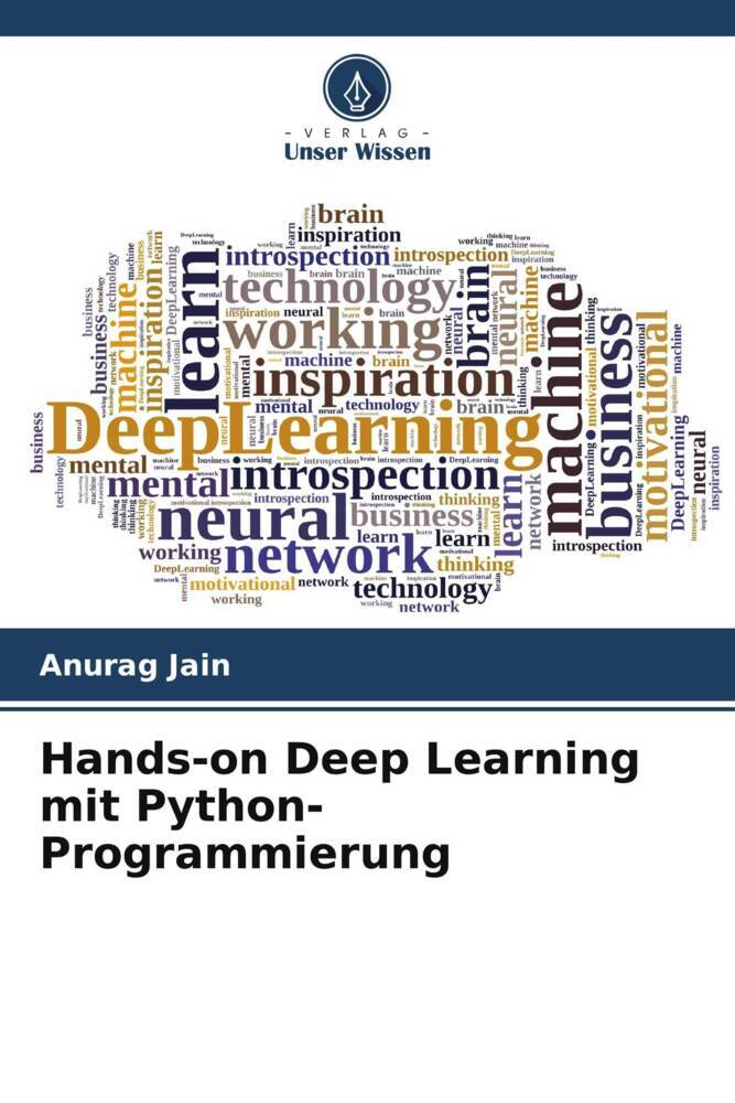 Hands-on Deep Learning mit Python-Programmierung