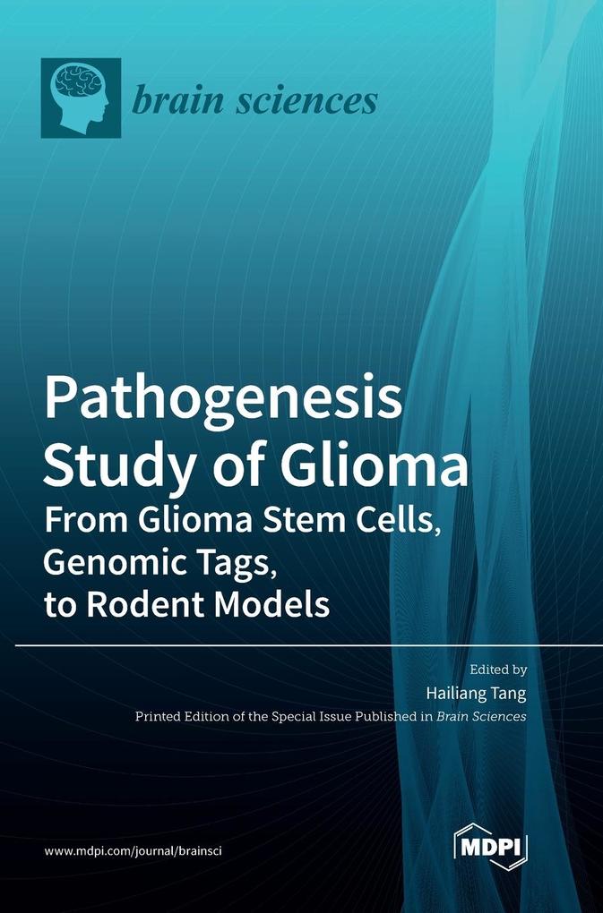 Pathogenesis Study of Glioma