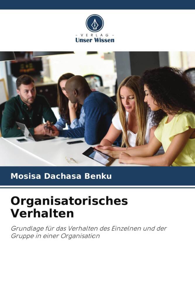 Organisatorisches Verhalten