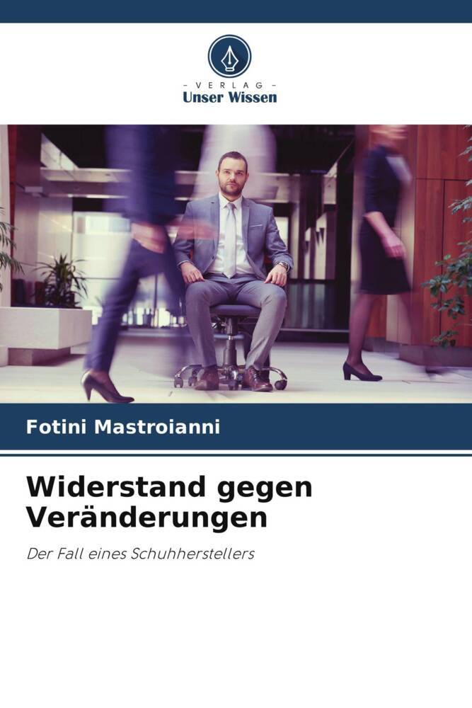 Widerstand gegen Veränderungen
