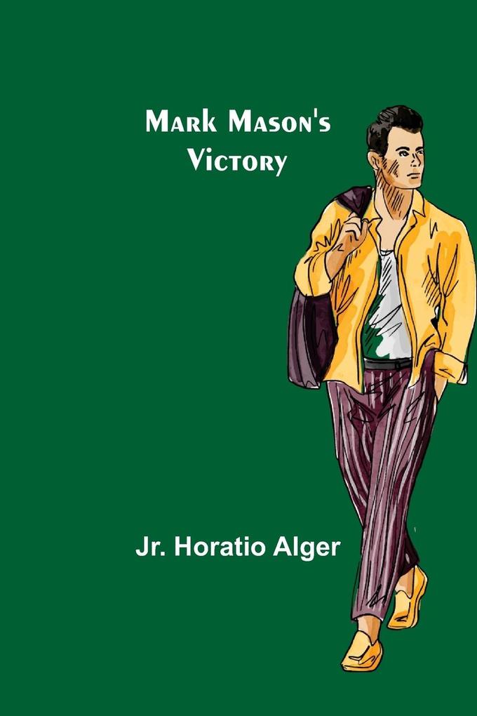 Mark Mason‘s Victory