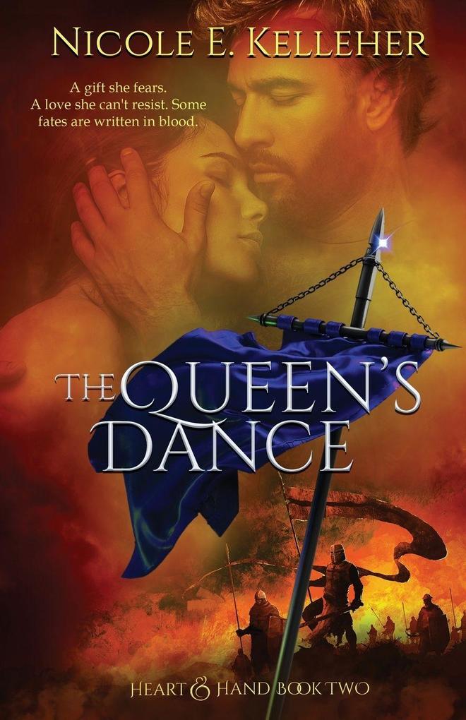 The Queen's Dance Book Two of Heart and Hand Series