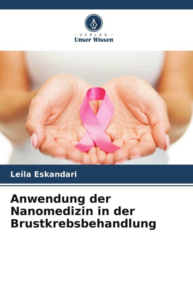 Anwendung der Nanomedizin in der Brustkrebsbehandlung