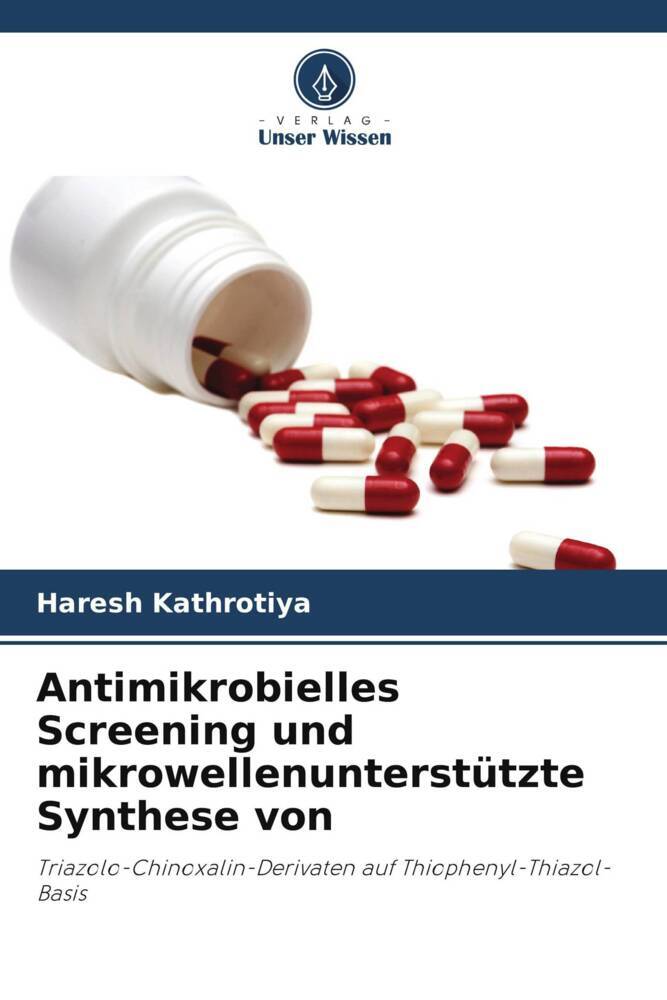 Antimikrobielles Screening und mikrowellenunterstützte Synthese von