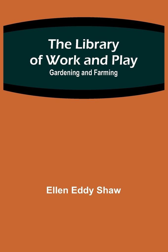 The Library of Work and Play