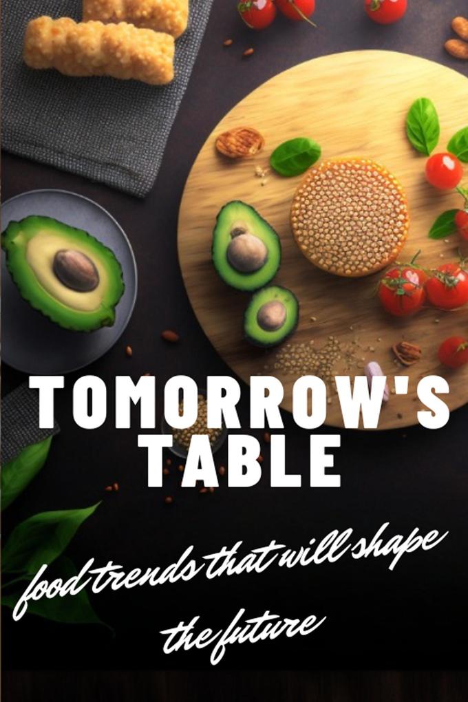 Tomorrow‘s Table
