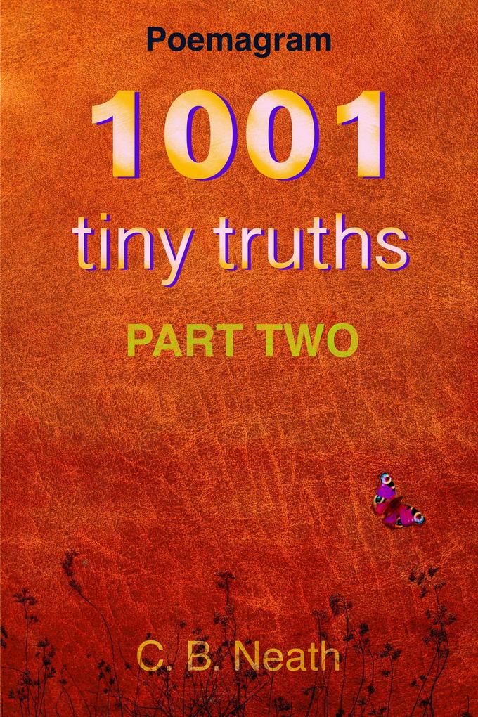1001 Tiny Truths (1001 Tiny Truths - Series 1 - 6 #2)