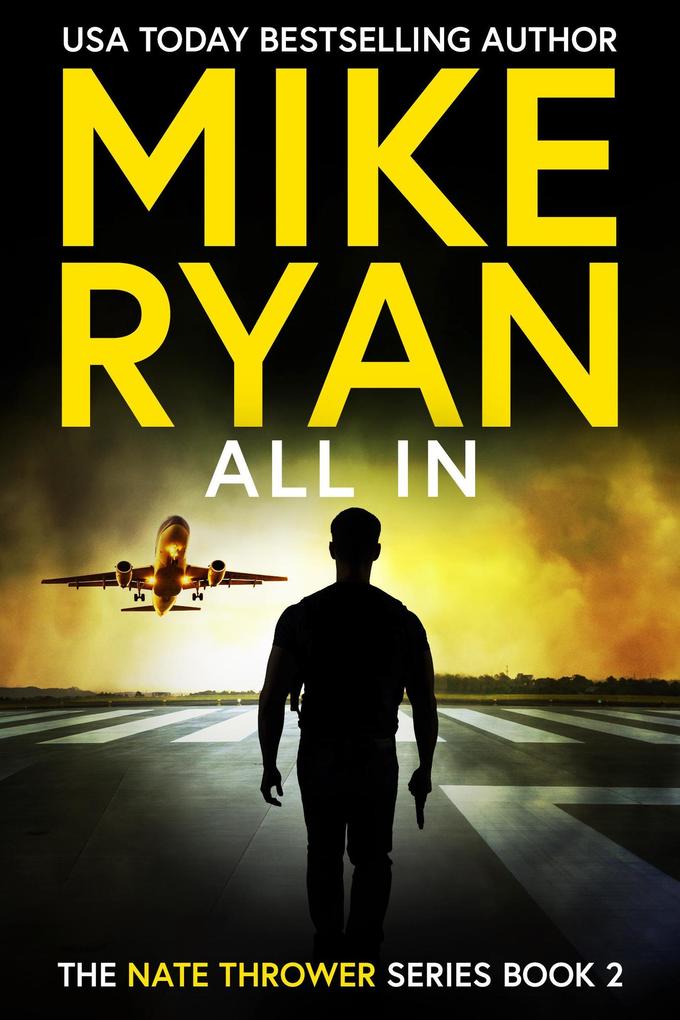 All In (The Nate Thrower Series #2)
