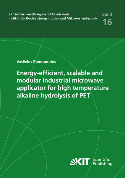 Energy-efficient scalable and modular industrial microwave applicator for high temperature alkaline hydrolysis of PET