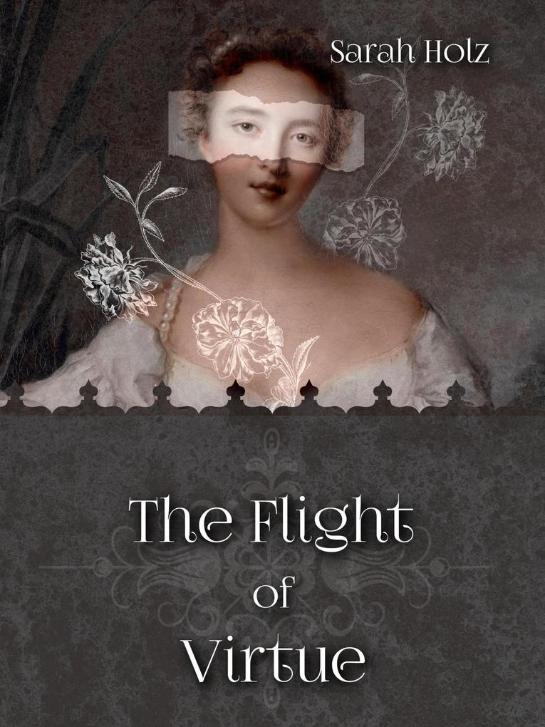 The Flight of Virtue