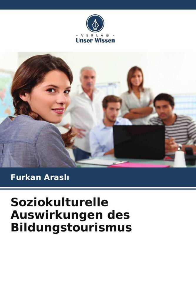 Soziokulturelle Auswirkungen des Bildungstourismus