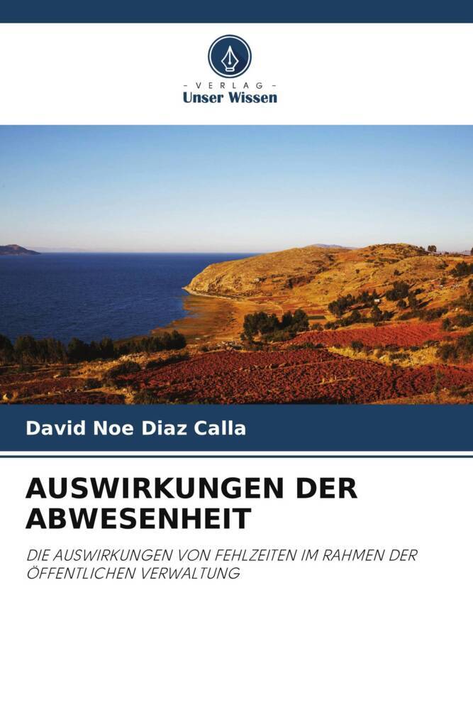 AUSWIRKUNGEN DER ABWESENHEIT