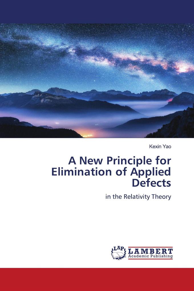 A New Principle for Elimination of Applied Defects