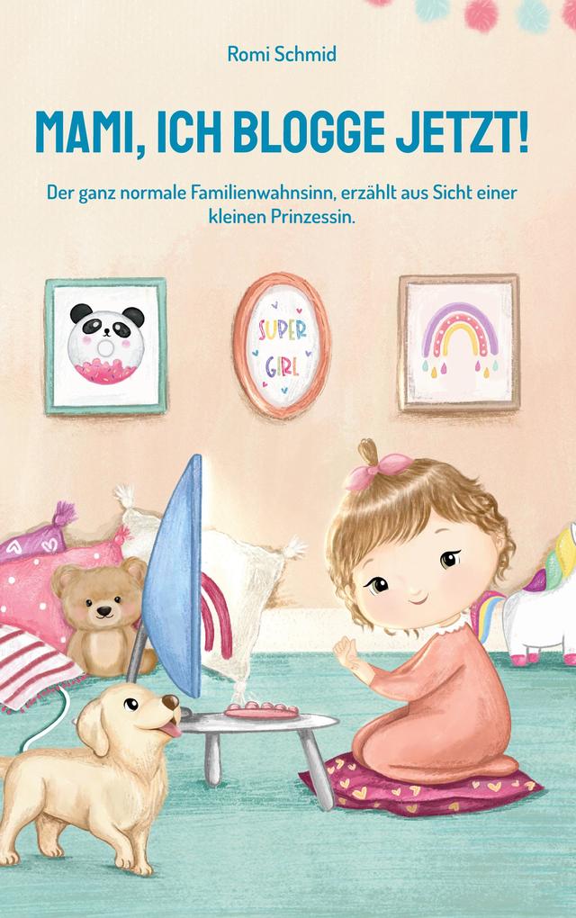 Mami ich blogge jetzt!