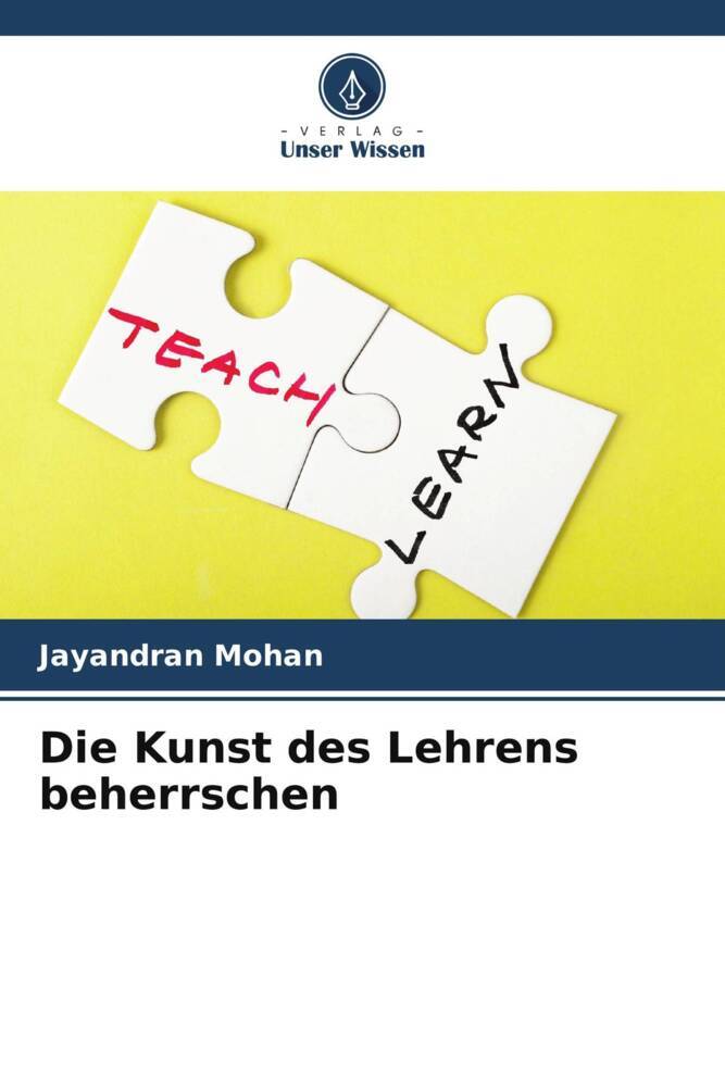 Die Kunst des Lehrens beherrschen