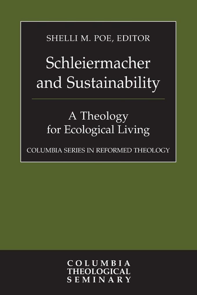 Schleiermacher and Sustainability