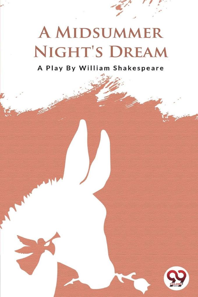 A Midsummer Nights Dream
