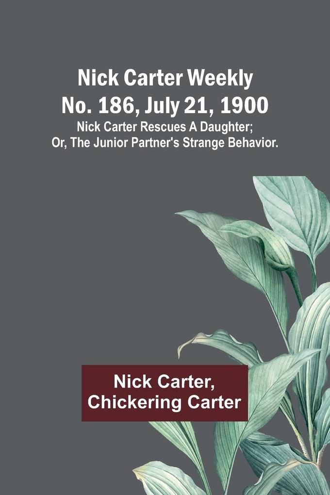 Nick Carter weekly No. 186 July 21 1900