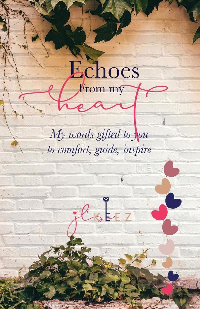Echoes From My Heart