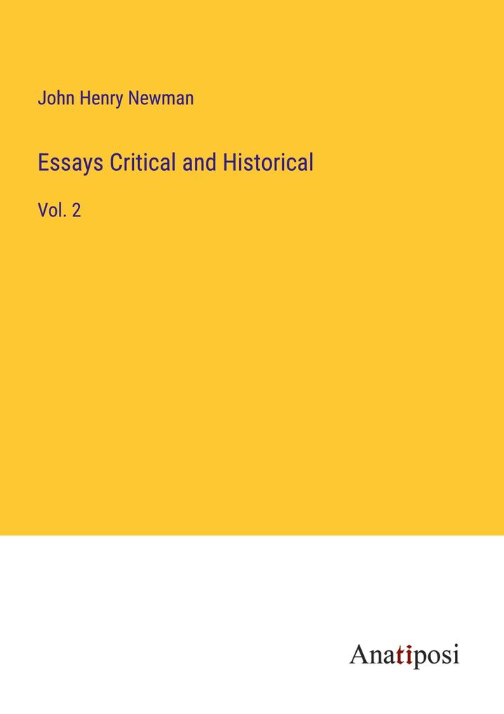 Essays Critical and Historical