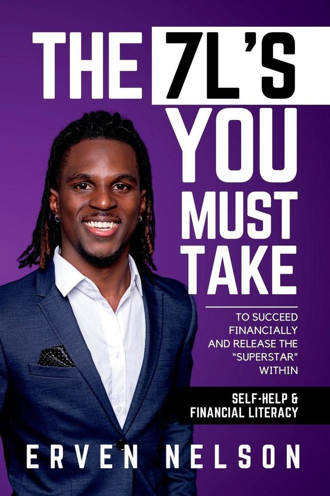 The 7 L's You Must Take