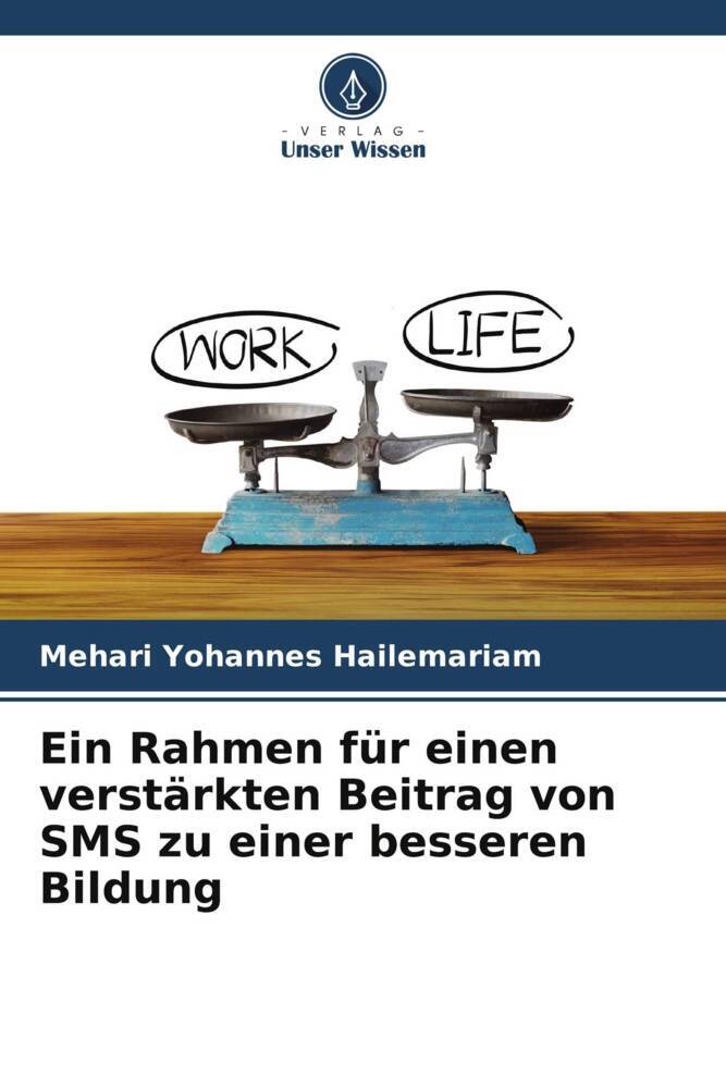 Ein Rahmen für einen verstärkten Beitrag von SMS zu einer besseren Bildung