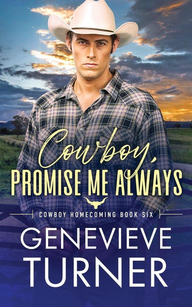 Cowboy Promise Me Always