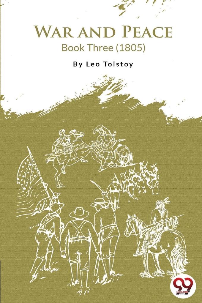 War and Peace Book 3