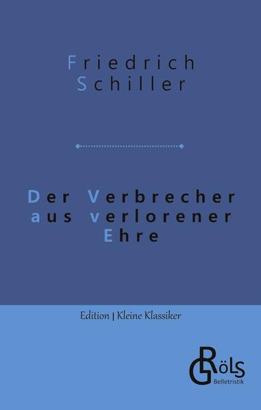 Der Verbrecher aus verlorener Ehre
