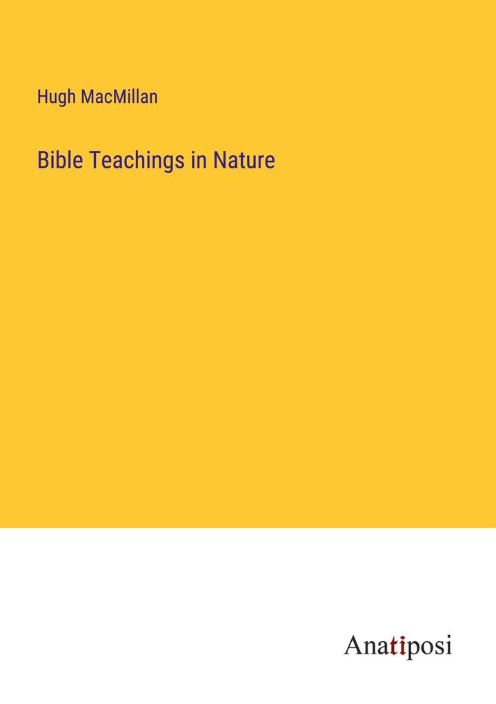 Bible Teachings in Nature