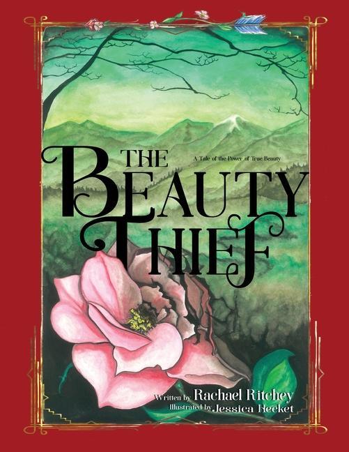 The Beauty Thief: Story Book
