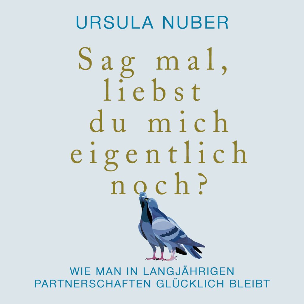 Sag mal liebst du mich eigentlich noch?