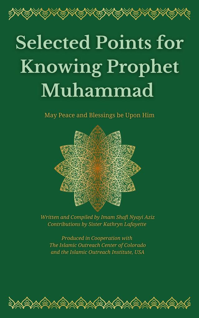 Selected Points for Knowing Prophet Muhammad