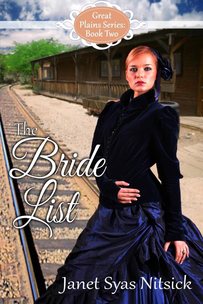 The Bride List (Great Plains Series #2)