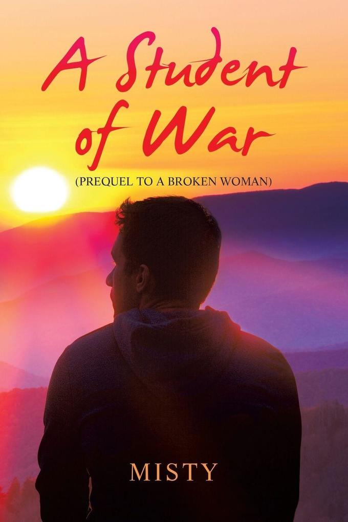 A Student of War