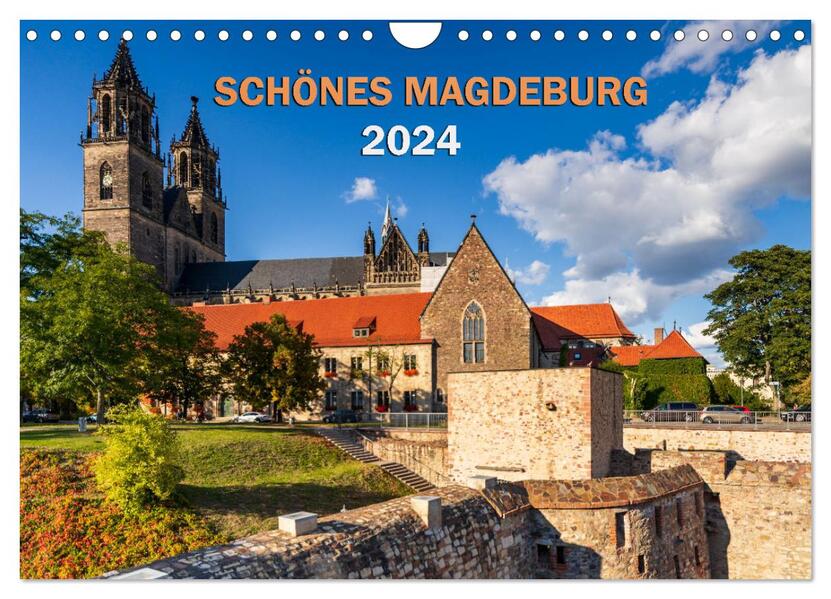 Schönes Magdeburg (Wandkalender 2024 DIN A4 quer) CALVENDO Monatskalender