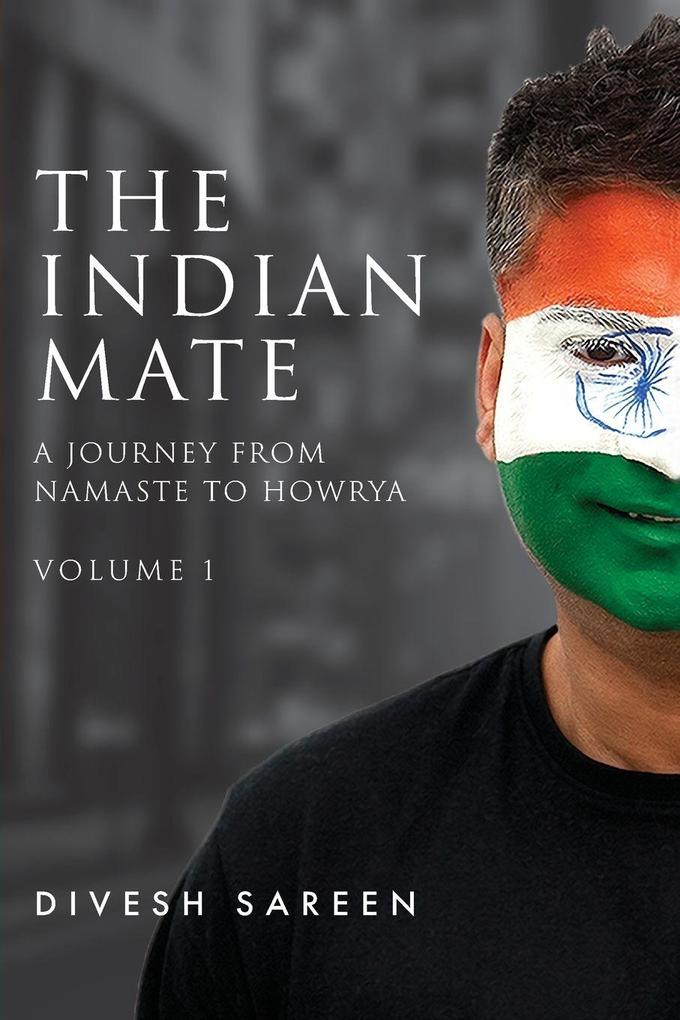 The Indian Mate Volume 1