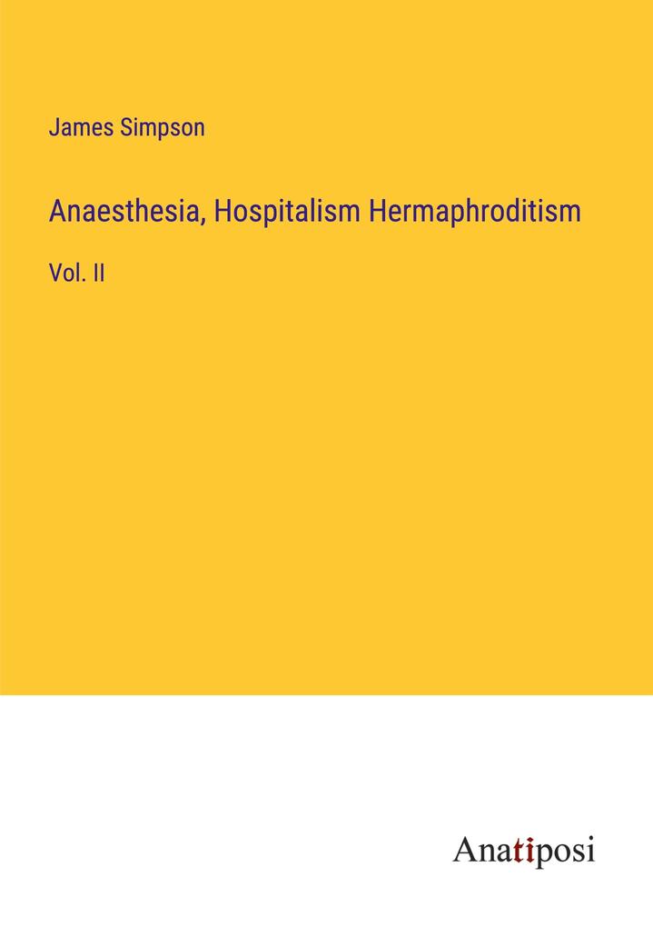 Anaesthesia Hospitalism Hermaphroditism