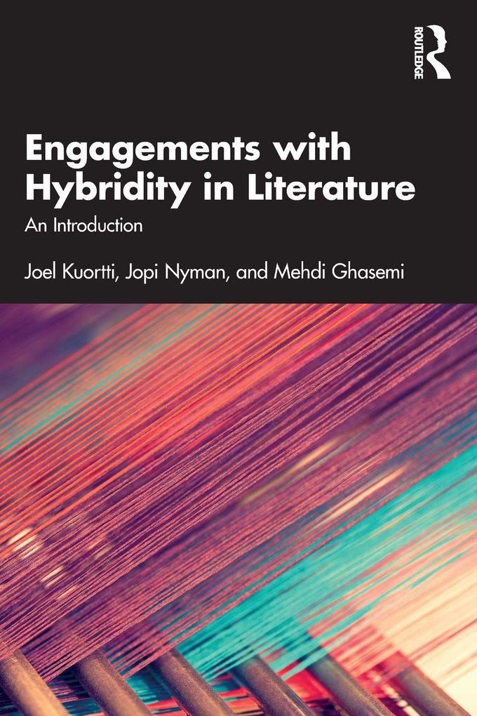 Engagements with Hybridity in Literature