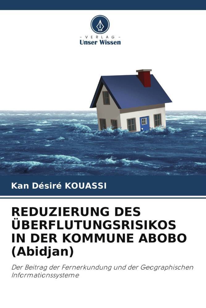 REDUZIERUNG DES ÜBERFLUTUNGSRISIKOS IN DER KOMMUNE ABOBO (Abidjan)