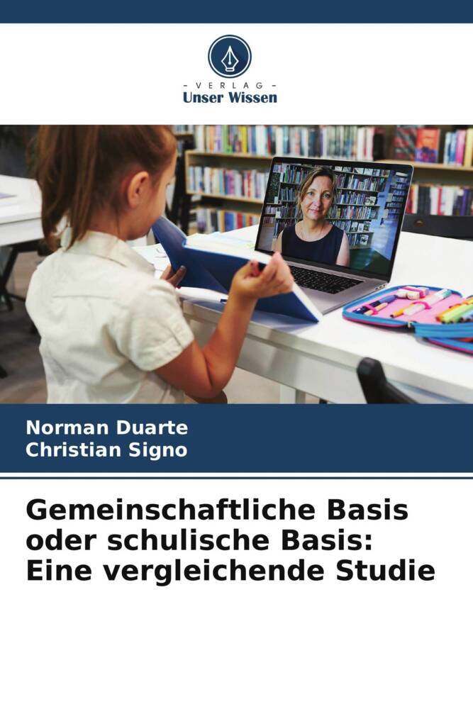 Gemeinschaftliche Basis oder schulische Basis: Eine vergleichende Studie