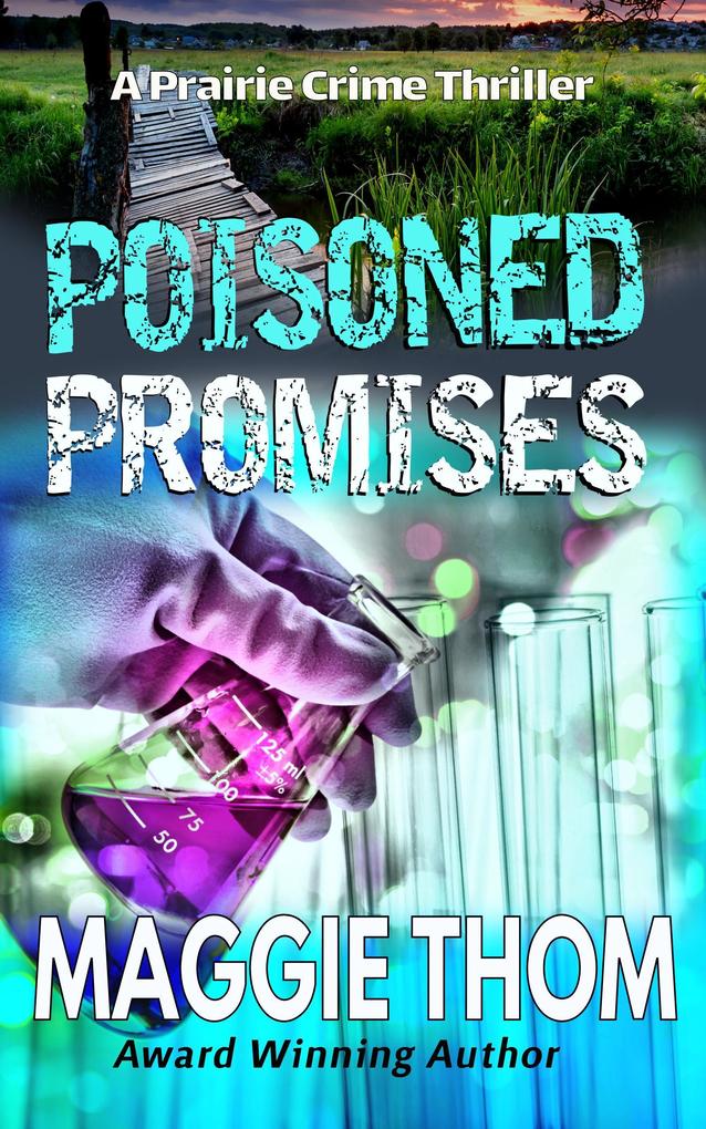 Poisoned Promises (Prairie Crime Thriller #1)