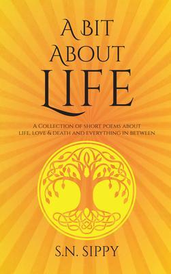 A Bit About Life
