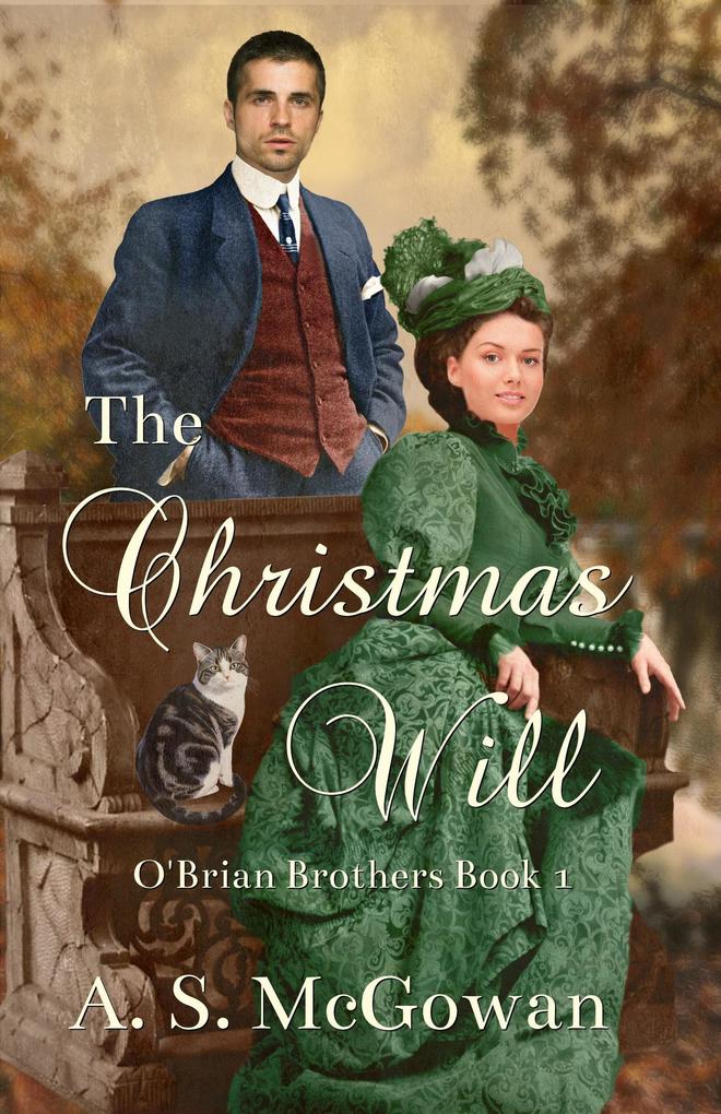 The Christmas Will (O‘Brian Brothers #1)